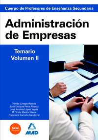 II. ADMINISTRACION DE EMPRESA. CUERPO DE PROFESORES DE ENSEÑANSA SECUN