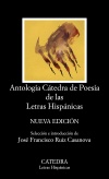 ANTOLOGÍA CÁTEDRA DE POESIA DE LAS LETRAS HISPANICAS