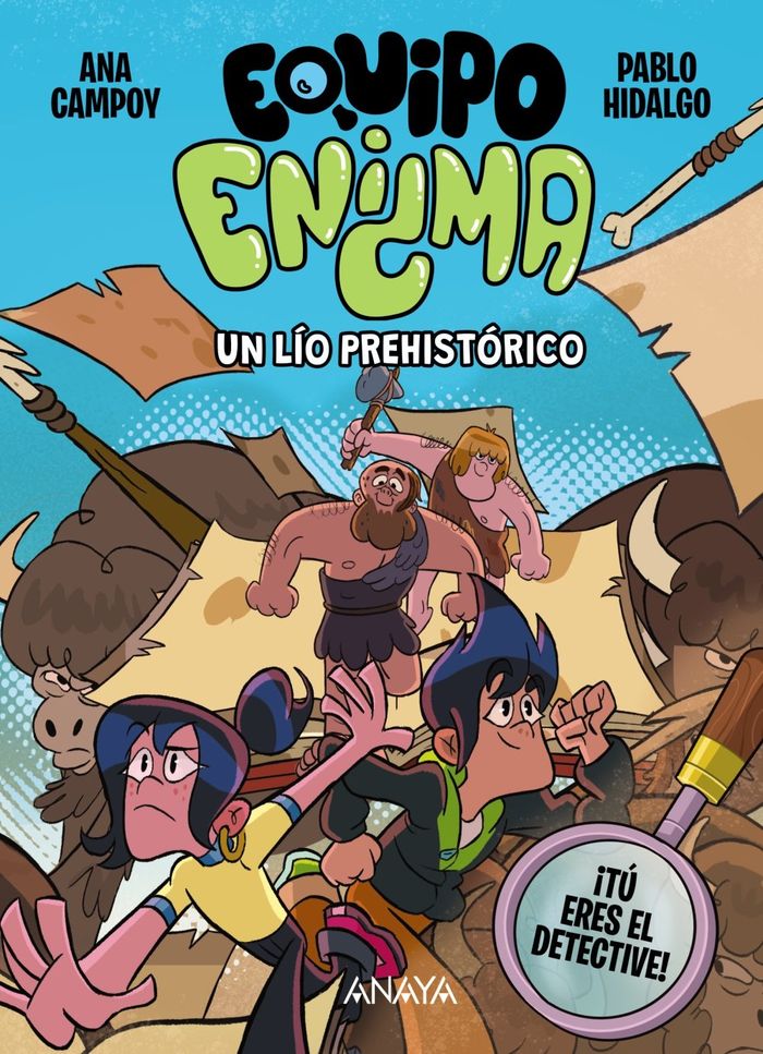 UN LÍO PREHISTÓRICO. EQUIPO ENIGMA