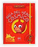 SAMSAM. GUIA DEL HEROE COSMICO