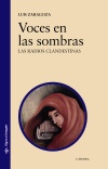 VOCES EN LAS SOMBRAS. UNA HISTORIA DE LAS RADIOS CLANDESTINAS