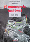 MONASTERIO MEDIEVAL, EL