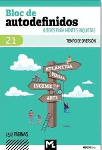 BLOC DE AUTODEFINIDOS, 21. JUEGOS PARA MENTES INQUIETAS. TIEMPO DE DIVERSIÓN