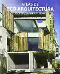 ATLAS DE ECO ARQUITECTURA.