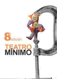 VIII CERTAMEN DE TEATRO MÍNIMO RAFAEL GUERRERO 2007