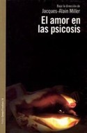 AMOR EN LAS PSICOSIS, EL