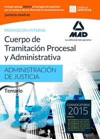 CUERPO DE TRAMITACIÓN PROCESAL Y ADMINISTRATIVA (PROMOCIÓN INTERNA) DE LA ADMINI TEMARIO