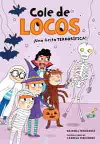 4. ¡UNA FIESTA TERRORIFICA! COLE DE LOCOS
