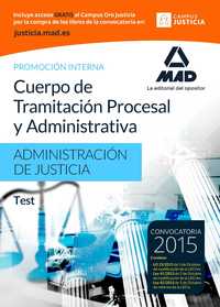CUERPO DE TRAMITACIÓN PROCESAL Y ADMINISTRATIVA (PROMOCIÓN INTERNA) DE LA ADMINI TEST