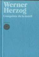 LA CONQUISTA DE LO INUTIL