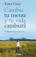 CAMBIA TU MENTE Y TU VIDA CAMBIARA