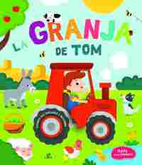 LA GRANJA DE TOM (CON SOLAPAS)