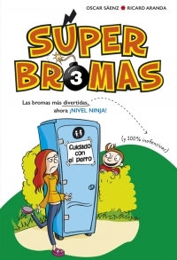 SUPERBROMAS 3. NIVEL NINJA