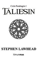 TALIESIN. CICLO PENDRAGON I