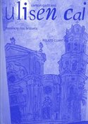 ULISEN CAI. CENTON GADITANO. RELATO CUANTICO
