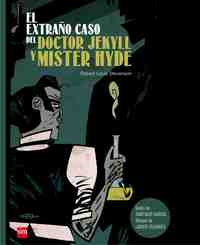 EXTRAÑO CASO DEL DOCTOR JEKYLL Y MISTER HYDE, EL