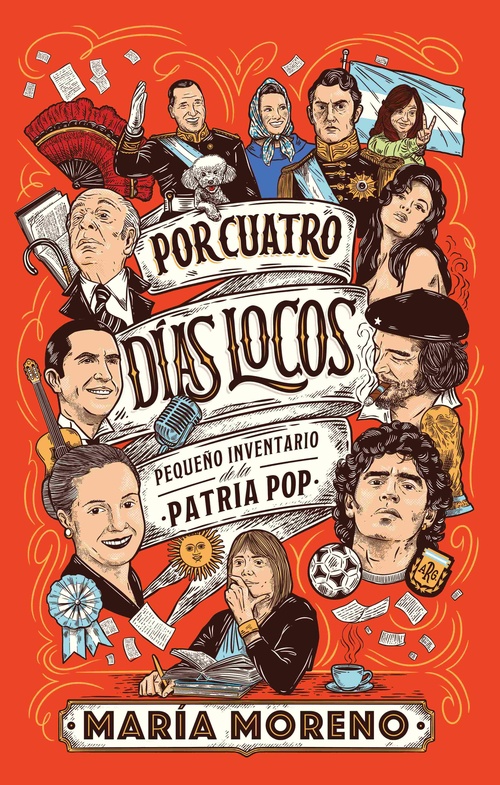 POR CUATRO DÍAS LOCOS. PEQUEÑO INVENTARIO DE LA PATRIA POP
