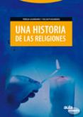 UNA HISTORIA DE LAS RELIGIONES
