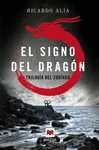 TRILOGIA DEL ZODIACO EL SIGNO DEL DRAGON