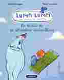 1. LUMPI LUMPI: EN BUSCA LA ALFOMBRA MARAVILLA