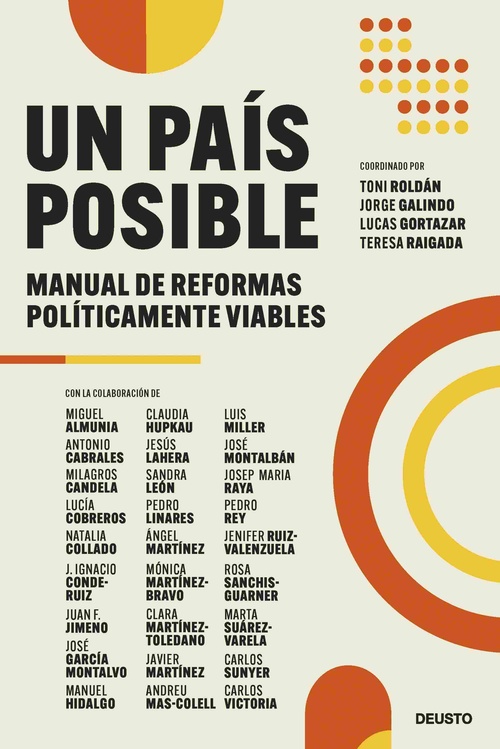UN PAÍS POSIBLE. MANUAL DE REFORMAS POLÍTICAMENTE VIABLES