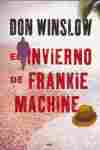 EL INVIERNO DE FRANKIE MACHINE