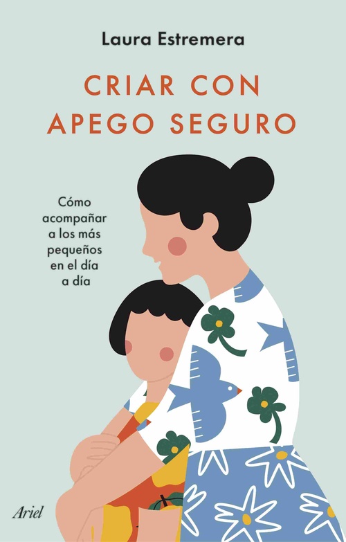 CRIAR CON APEGO SEGURO