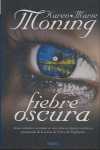 FIEBRE OSCURA