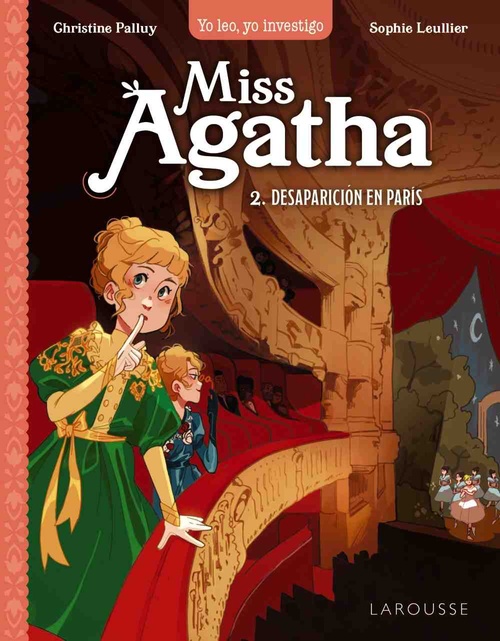 DESAPARICIÓN EN PARIS, 2. MISS AGATHA.