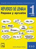 1º ESO.REFUERZO DE LENGUA, REPASA Y APRUEBA. CUADERNO. MATERIAL COMPLE