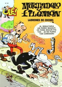 OLE MORTADELO 22 LADRONES DE COCHES
