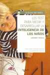 TEST PARA MEDIR Y DESARROLLAR LA INTELIGENCIA DE LOS NIÑOS, LOS