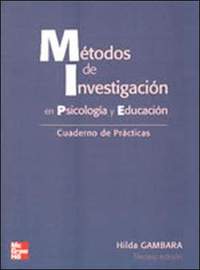 METODOS INVESTIGACION EN PSICOLOGIA Y EDUCACION