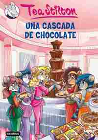 19. UNA CASCADA DE CHOCOLATE. TEA STILTON.
