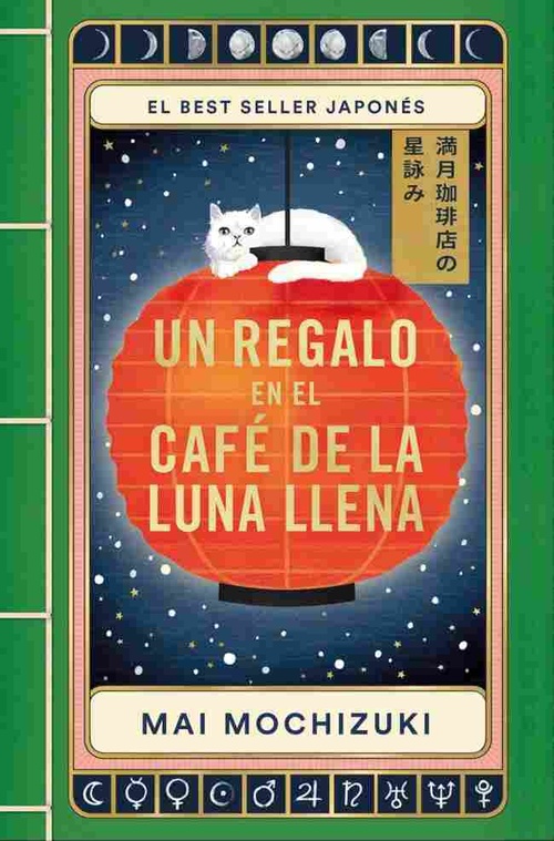 UN REGALO EN EL CAFE DE LA LUNA LLENA