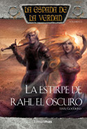 13. ESTIRPE DE RAHL EL OSCURO, LA. ESPADA DE LA VERDAD