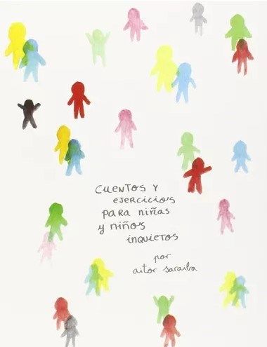CUENTOS Y EJERCICIOS PARA NIÑAS Y NIÑOS INQUIETOS