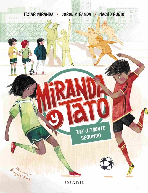THE ULTIMATE SEGUNDO. MIRANDA Y TATO. 6