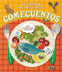 COMECUENTOS. 10 CUENTOS ABRIR EL APETITO