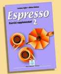 2. ESPRESSO: ESERCIZI SUPPLEMENTARI