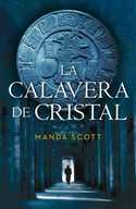 CALAVERA DE CRISTAL, LA