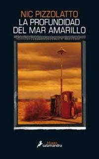 LA PROFUNDIDAD DEL MAR AMARILLO