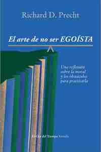 EL ARTE DE NO SER EGOÍSTA