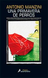 UNA PRIMAVERA DE PERROS (SBLACK)
