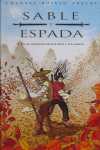 2. EN EL CORAZON DE LOS RIOS Y LOS LAGOS. SABLE Y ESPADA