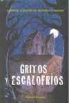 GRITOS Y ESCALOFRIOS. CUENTOS CLASICOS MISTERIO Y TERROR