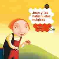 3. JUAN Y LAS HABICHUELAS MAGICAS. CON CD