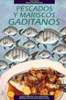 PESCADOS Y MARISCOS GADITANOS