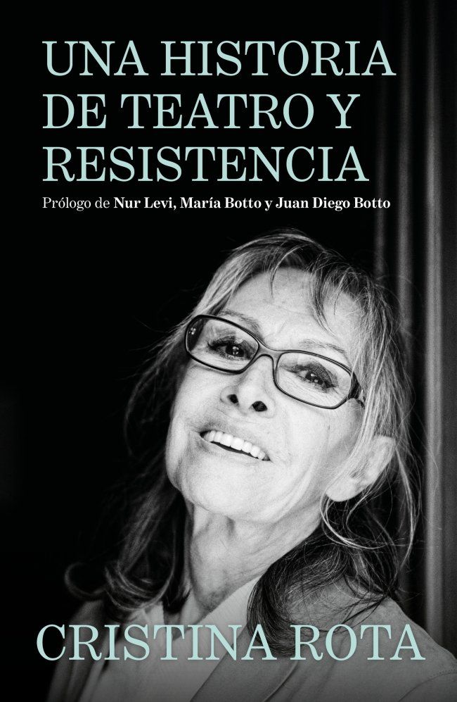 UNA HISTORIA DE TEATRO Y RESISTENCIA