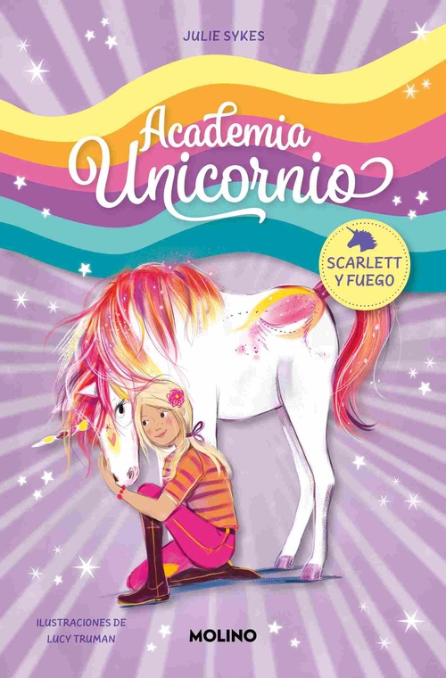 SCARLETT Y FUEGO. ACADEMIA UNICORNIO, 2